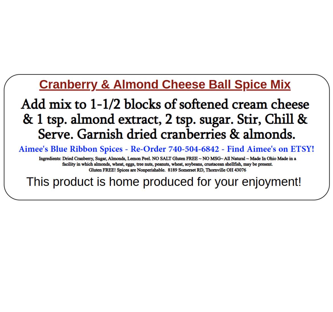 Cranberry & Almond Cheese Ball ** Spice Seasoning Mix -Aimee's Dads Favorite - Cream Cheese - Appetizer - Gift Giving - Gluten Free Spices