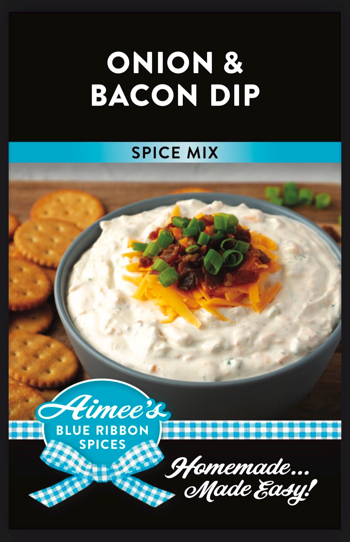 Onion and Bacon Dip** Spice Seasoning Mix Chip Dip Dry Spice Mix
