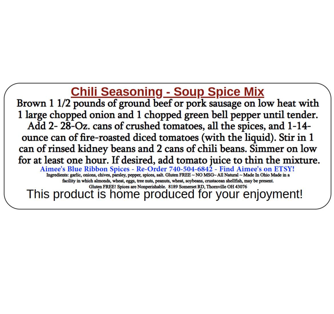 Chili Seasoning** Chili Spice Seasoning Mix (NO SALT Version) Hamburger and or Sausage - Beans - Tomatoes - Gluten FREE! Family Favorite