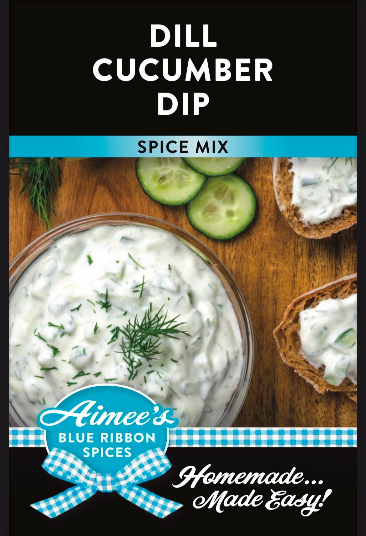 Dill Cucumber Dip** Spice Seasoning Mix ~ Chip Dip ~ Vegetable Dip ~ Greek Cucumber Dip ~ Fresh Cucumbers ~ Year Around Top Seller ~ Creamy