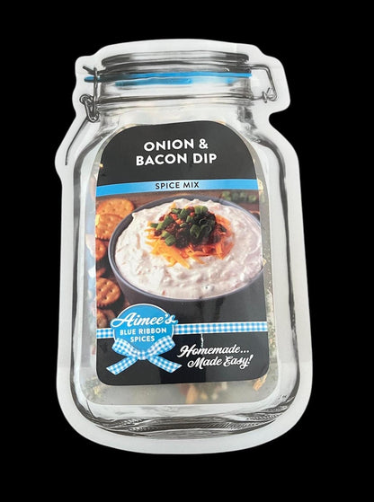 Onion and Bacon Dip** Spice Seasoning Mix Chip Dip Dry Spice Mix