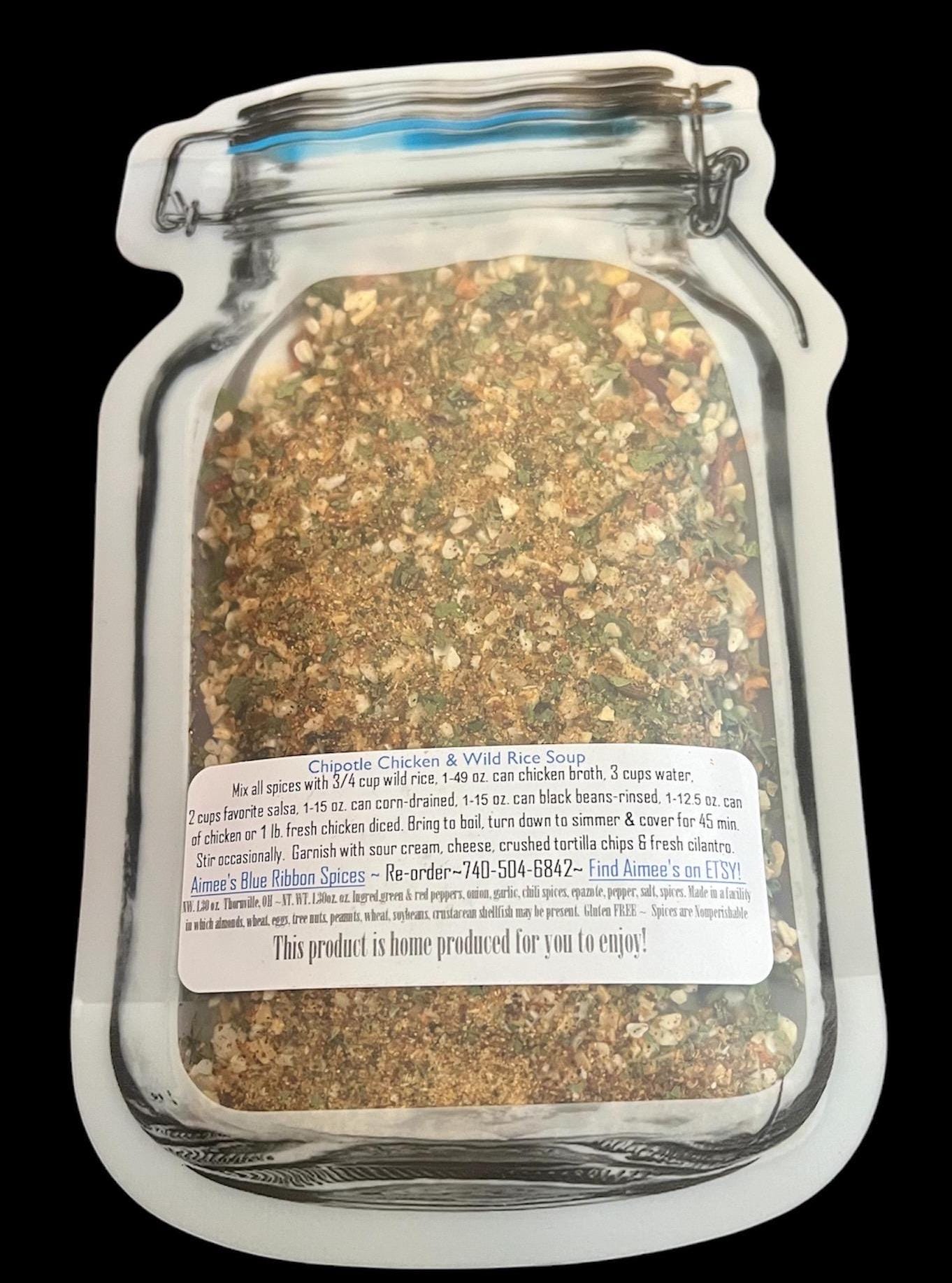 Chipotle Chicken and Wild Rice Soup** Tortilla Soup Spice Seasoning Mix (NO SALT version) -Mexican -Gluten Free Spices -No MSG - Hearty -Yum