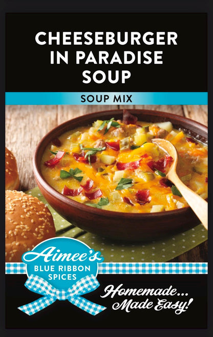 Cheeseburger In Paradise Soup Spice Seasoning Mix “Value 3 Pack Bulk Savings” 3 Soup Mix Packets - Hearty Family Meal - Crowd Favorite - YUM