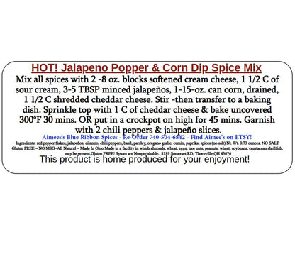 HOT! Jalapeno Popper & Corn Dip** #1 Top! Spicy Seller Spice Seasoning Mix ~Appetizer ~Crock Pot or Oven ~Very Popular ~Makes Great Gift