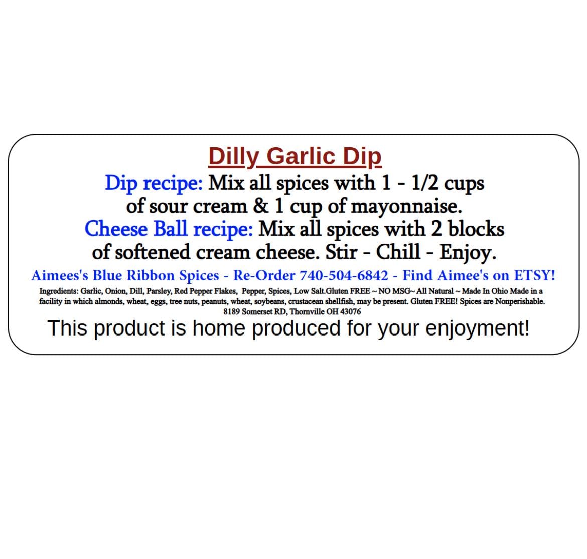 Dilly Garlic Dip Mix** Original Recipe Spice Seasoning Mix ~ # 1 Top Selling Dip Mix of All Time ~ Garlic Lovers Dream ~ Gift Idea ~ Creamy