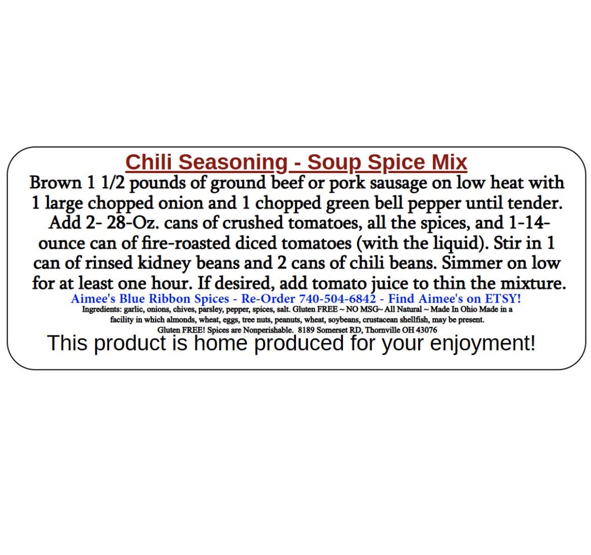 Chili Seasoning ~ Chili Spice Seasoning Mix -Family Favorite -Gluten Free - Chili Beans - Hamburger and or Sausage-Hearty-Makes large amount