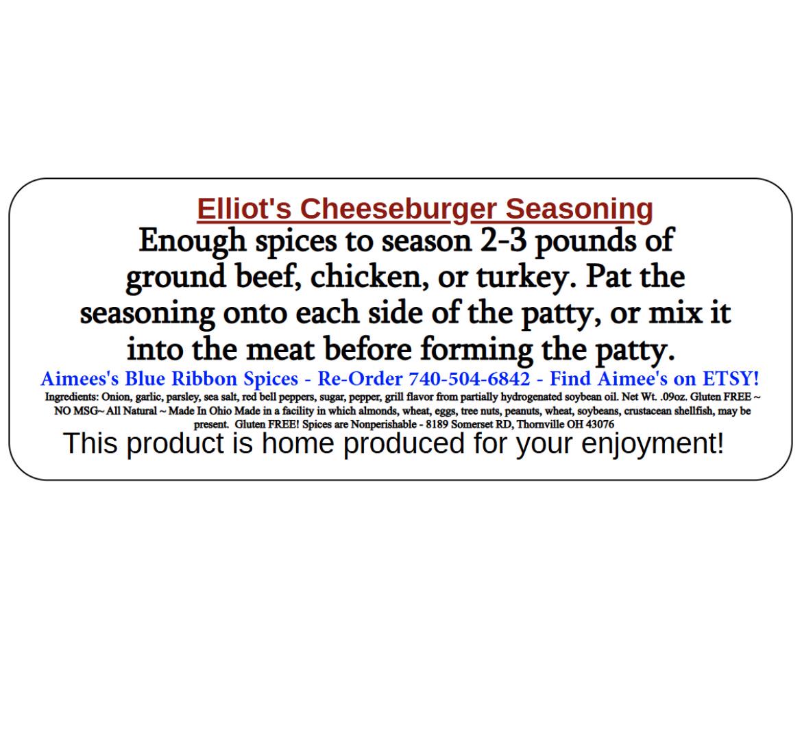 Elliot’s Cheeseburger Beef Seasoning Spice Mix ~ NEW! Hamburgers- Cook Out - Grilling - Summer - Gourmet - Patties - No! Gluten -  No MSG -
